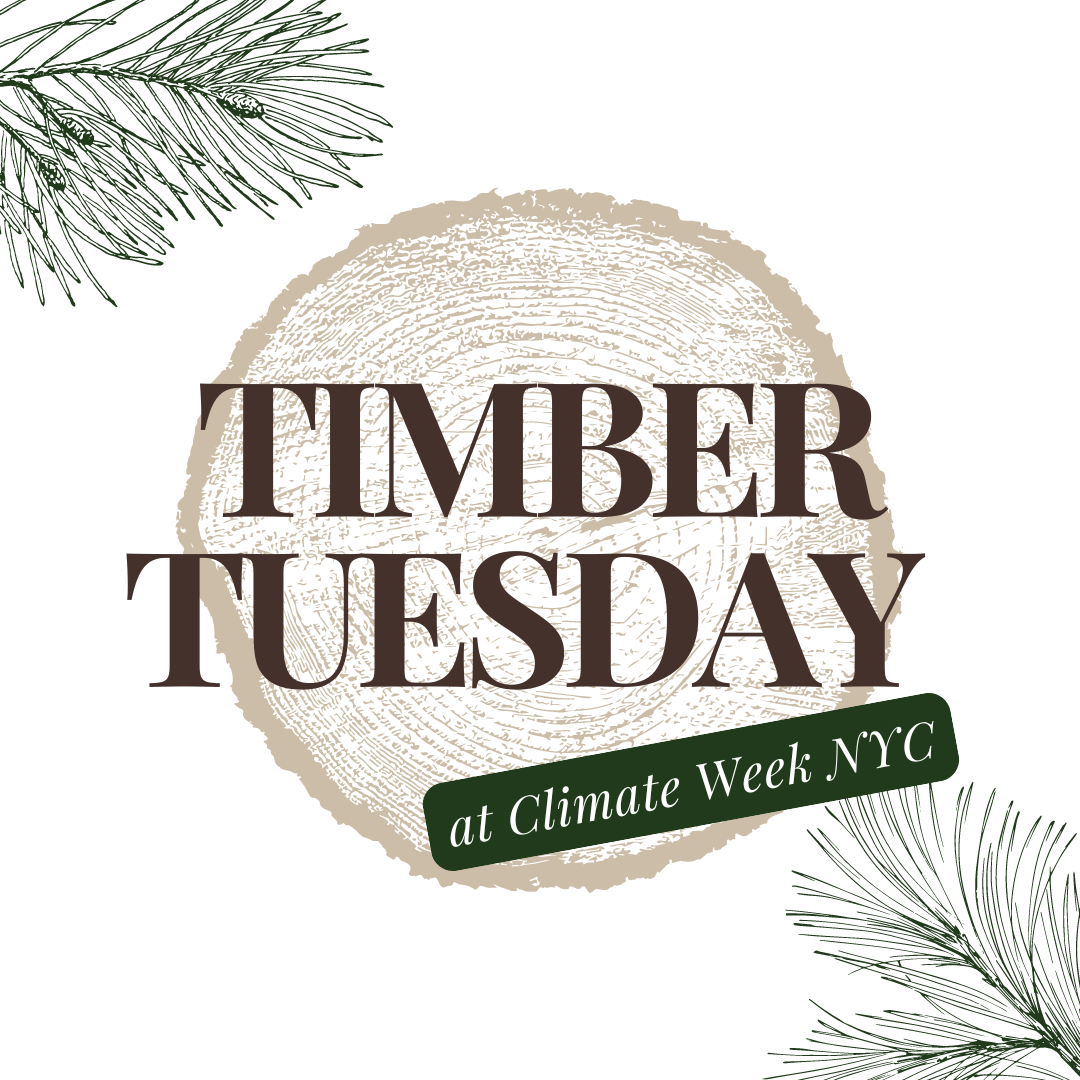 Timber Tuesday at NYC Climate Week